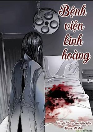 Truyện Tranh Bệnh Viện Kinh Hoàng