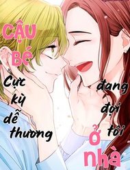 Cậu bé cực kỳ dễ thương đang đợi tôi ở nhà